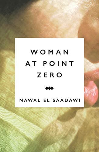 Book cover for Woman at Point Zero by Saadawi, Nawal El