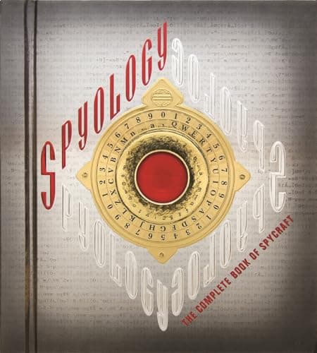 Book cover for Spyology: The Complete Book of Spycraft (Ology Series) by Dugald Steer