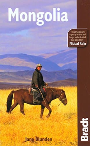 Book cover for Mongolia (Bradt Travel Guide) by Blunden, Jane