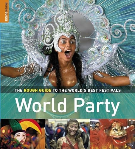 Book cover for World Party: The Rough Guide to the World's Best Festivals by Rough Guides