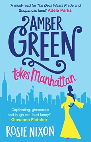 Book cover for AMBER GREEN TAKES MANHATTAN_PB by NIXON  ROSIE