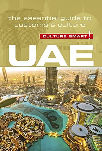Book cover for UAE - Culture Smart!: The Essential Guide to Customs & Culture by Walsh, John
