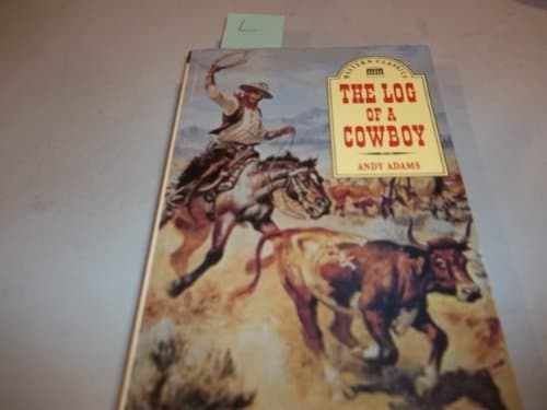 Book cover for The log of a cowboy by Adams, Andy