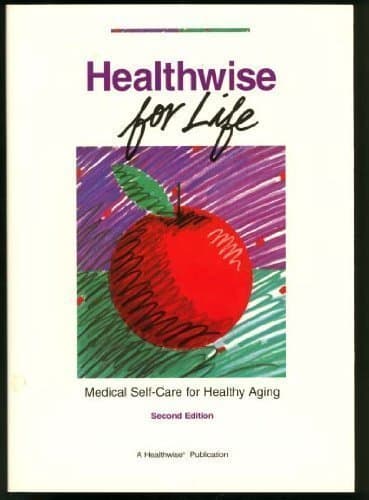 Book cover for Healthwise for Life: Medical Self-Care for Healthy Aging by Molly Mettler