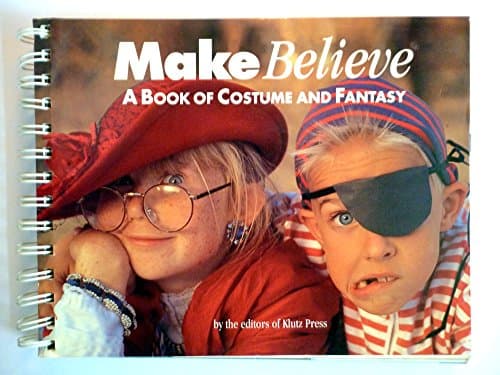 Book cover for Make Believe : A Book of Costume and Fantasy (The Fancy Box) by The Editors of Klutz Press