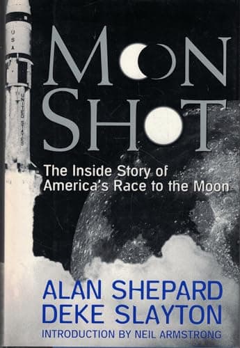 Book cover for Moon Shot: The Inside Story of America's Race to the Moon by Alan Shepard