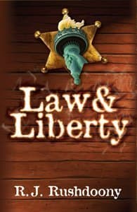 Book cover for Law & Liberty by Rousas John Rushdoony