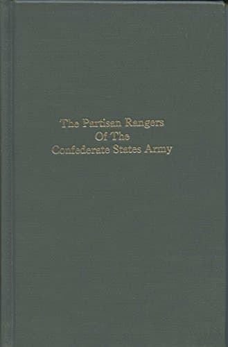 Book cover for The Partisan Rangers of the Confederate States Army by Johnson, Adam Rankin