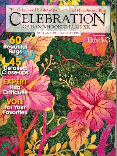 Book cover for Celebration of Hand-Hooked Rugs XX by Rug Hooking Magazine