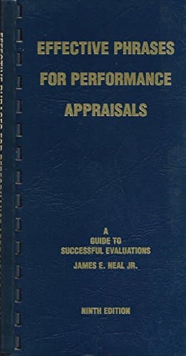 Book cover for Effective Phrases for Performance Appraisals : A Guide to Successful Evaluations by james-e-neal-jr