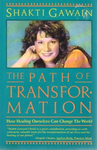 Book cover for Path of Transformation : How Healing Ourselves Can Change the World by Gawain, Shakti
