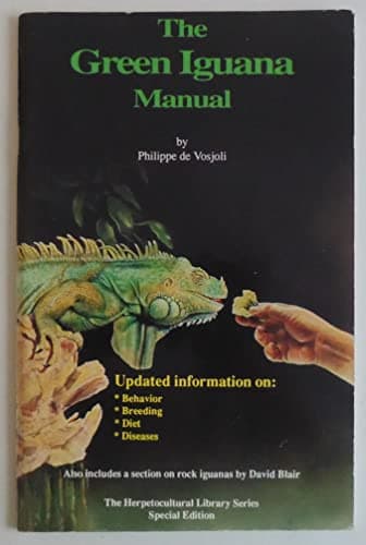 Book cover for The Green Iguana Manual (Herpetocultural Library, The) by De Vosjoli, Philippe