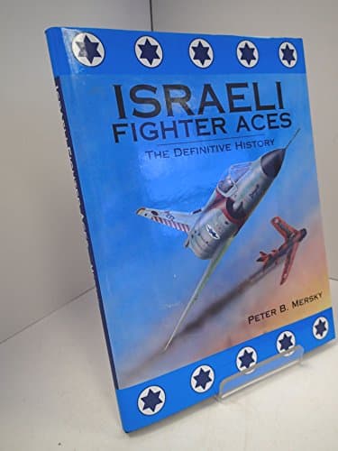 Book cover for Israeli Fighter Aces by Mersky, Peter