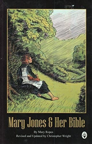 Book cover for Mary Jones & Her Bible by Mary Ropes