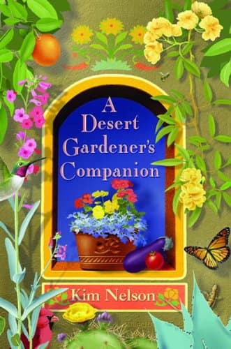 Book cover for A Desert Gardener's Companion by NELSON, KIM