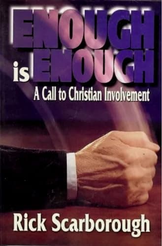 Book cover for Enough is enough: A call to Christian involvement by Scarborough, Rick