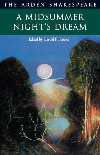 Book cover for A Midsummer Night's Dream (Arden Shakespeare: Second Series) by William Shakespeare