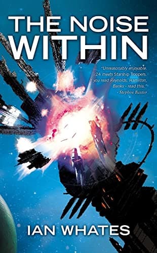 Book cover for The Noise Within (1) (The Noise Revealed) by Whates, Ian
