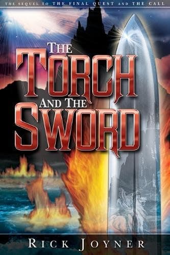 Book cover for The Torch & the Sword by Joyner, Rick