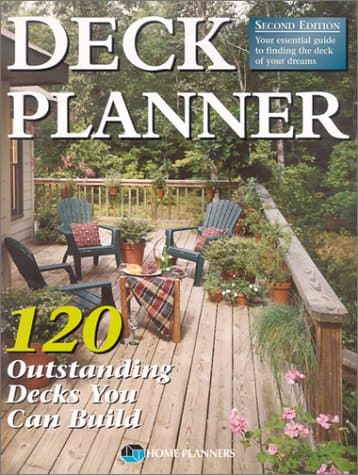 Book cover for Deck Planner: 120 Outstanding Decks You Can Build by Scott Millard