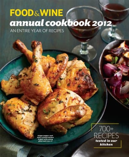 Book cover for FOOD & WINE: Annual Cookbook 2012 (Food and Wine Annual Cookbook) by Food & Wine