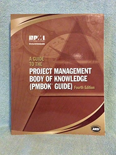 Book cover for A Guide to the Project Management Body of Knowledge by Project Management Institute
