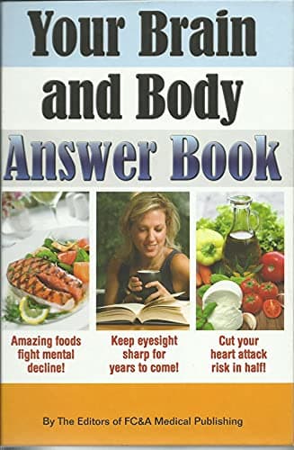 Book cover for Your Brain and Body Answer Book by FC&A Medical Publishing
