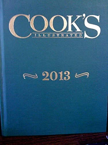 Book cover for Cook's Illustrated 2013 by America's Test Kitchen