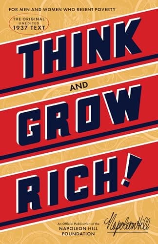 Book cover for Think and Grow Rich (An Official Publication of the Napoleon Hill Foundation) by Hill, Napoleon