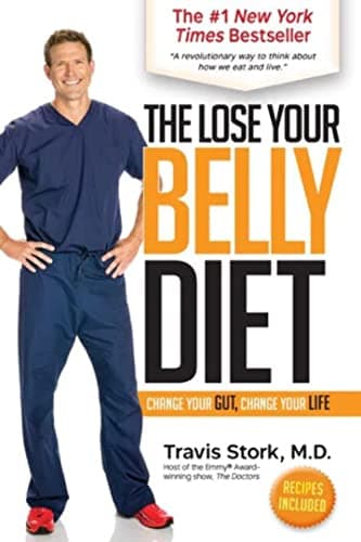 Book cover for The Lose Your Belly Diet: Change Your Gut, Change Your Life by Stork, Travis