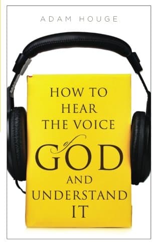 Book cover for How To Hear The Voice Of God And Understand It by Houge, Adam