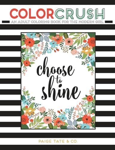 Book cover for Color Crush: An Adult Coloring Book for the Modern Girl by Tate, Paige