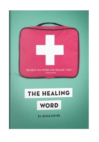 Book cover for The Healing Word ⛑️ God's Medicine for Your Spirit, Soul, and Body 📖 Booklet by Joyce Meyer by Joyce Meyer