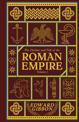 Book cover for The Decline and Fall of the Roman Empire: Volume I by Gibbon ESQ., Edward