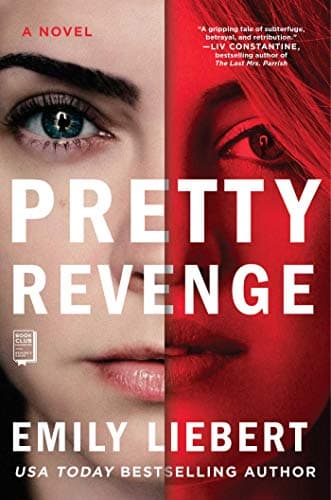 Book cover for Pretty Revenge by Liebert, Emily