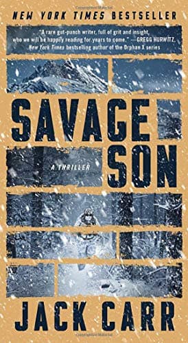 Book cover for Savage Son: A Thriller (3) (Terminal List) by Carr, Jack