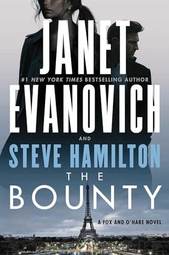 Book cover for The Bounty: A Novel (7) (A Fox and O'Hare Novel) by Evanovich, Janet