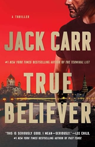 Book cover for True Believer: A Thriller (Terminal List) by Carr, Jack