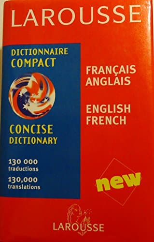 Book cover for Larousse Concise Dictionary: French English/English French (Larousse Bilingual Dictionaries) by Larousse