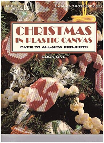 Book cover for Christmas in Plastic Canvas, Book One (Leisure Arts Leaflet #1478) by Unknown