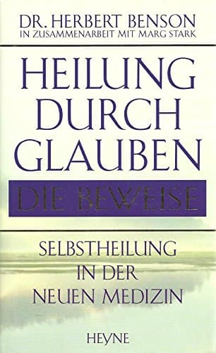 Book cover for Heilung durch Glauben by Herbert Benson