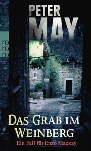Book cover for Das Grab im Weinberg: Ein Fall für Enzo Mackay by May, Peter