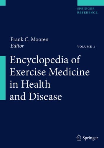 Book cover for Encyclopedia of Exercise Medicine in Health and Disease by Mooren, Frank C.