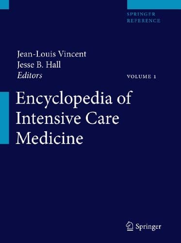 Book cover for Encyclopedia of Intensive Care Medicine, volume 1 to 4 by Vincent, Jean-Louis