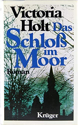 Book cover for Das Schloß im Moor by Victoria Holt
