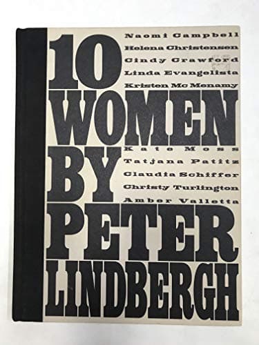Book cover for 10 Women by Peter Lindbergh by Peter Lindbergh