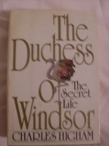 Book cover for Duchess of Windsor: The Secret Life by Higham, Charles