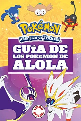 Book cover for GUIA DE LOS POKEMON DE ALOLA by Unknown