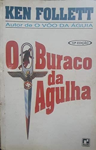 Book cover for O Buraco Da Agulha (Em Portuguese do Brasil) by Unknown