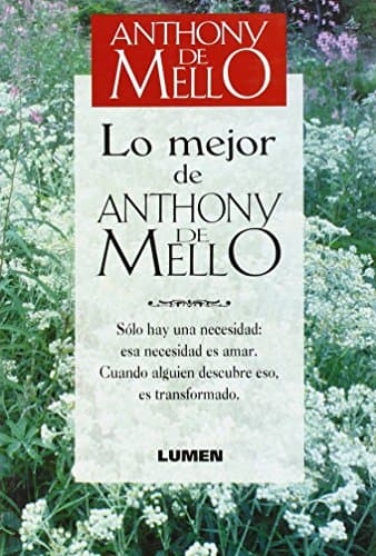 Book cover for Lo Mejor de Anthony de Mello by Anthony de Mello